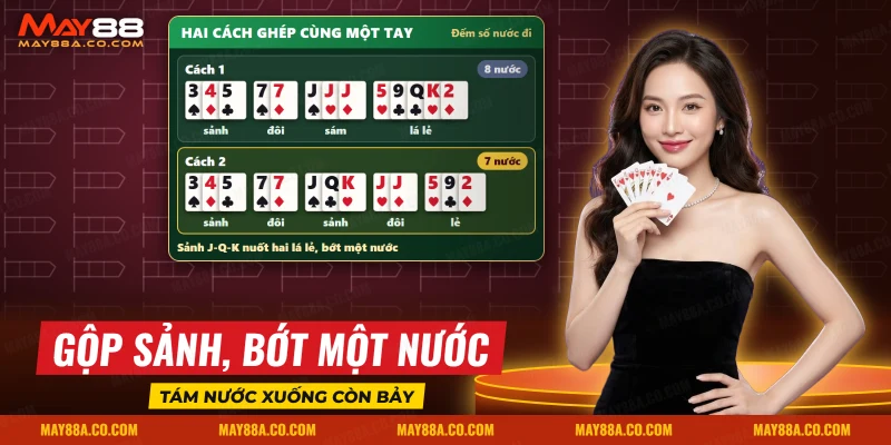Hai cách ghép cùng một tay bài Tiến Lên Miền Nam, một cách cần ít nước đi hơn