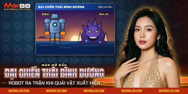 Robot khổng lồ đối đầu quái vật giữa biển trong nổ hũ Đại Chiến Thái Bình Dương May88