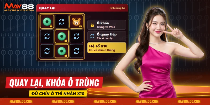 Ô khóa và ô quay tiếp trong tính năng quay lại của Hổ may mắn