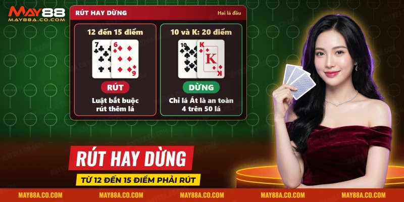 Hai tay bài trong Xì Dách May88, tay thấp điểm phải rút còn tay mười và K thì dừng