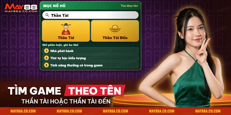 Tìm game Thần Tài theo tên trong danh mục nổ hũ rồi đọc luật trước khi quay